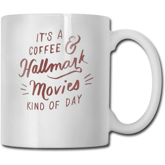 Coffee and Hallmark Movies Kinda Day Coffee Mug - Funny Poop Mug- 11 OZ Ceramic Coffee Cup - Unique Christmas, Birthday, for Friends, Men, Women