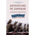 thumbnail image 1 of Pre-Owned Adventure in Zanskar: A young woman's solitary journey to reach physical and metaphysical heights (Paperback) 173526508X 9781735265087, 1 of 1