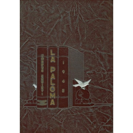 (Custom Reprint) Yearbook: 1942 Corpus Christi College Academy - Paloma Yearbook (Corpus Christi, TX)