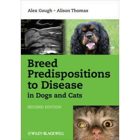 Breed Predispositions To Disease In Dogs And Cats Breed Predispositions To Disease In Dogs And Cats