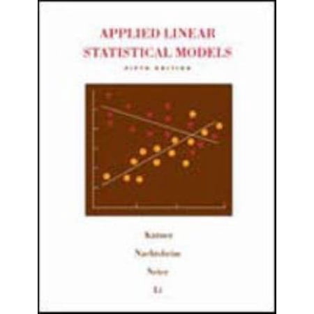 Pre-Owned Applied Linear Statistical Models (Hardcover) 0072386886 9780072386882
