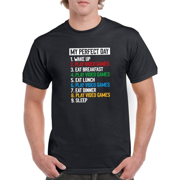 My Perfect Day Men T-Shirt, Male XX-Large