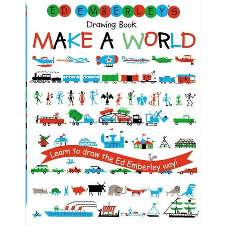 Ed Emberley Drawing Books: Ed Emberley's Drawing Book: Make a World (Best Drawing In The World)