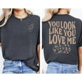 thumbnail image 3 of Ella Langley you look like you love me Tshirt Unisex T-Shirt, Sizes S-5XL - Gategoo, 3 of 5