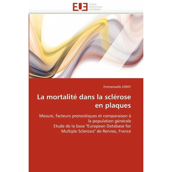 La Mortalité Dans La Sclérose En Plaques (Paperback)