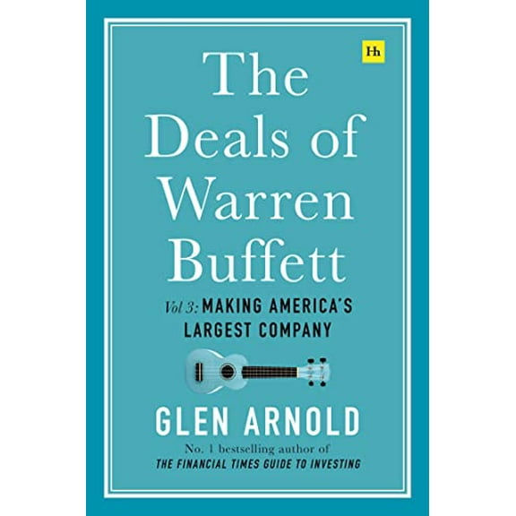 The Deals of Warren Buffett, Volume 3