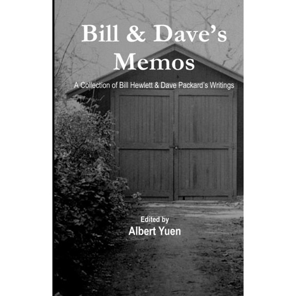 Bill & Dave's Memos, (Paperback)