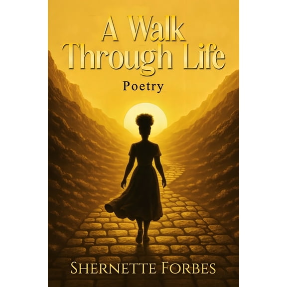 A Walk Through Life, (Paperback)