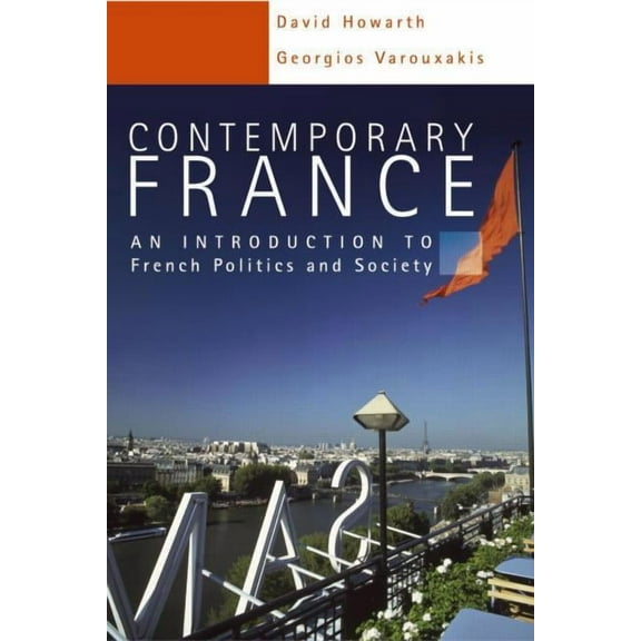 Contemporary France: An Introduction to French Politics and Society, (Paperback)