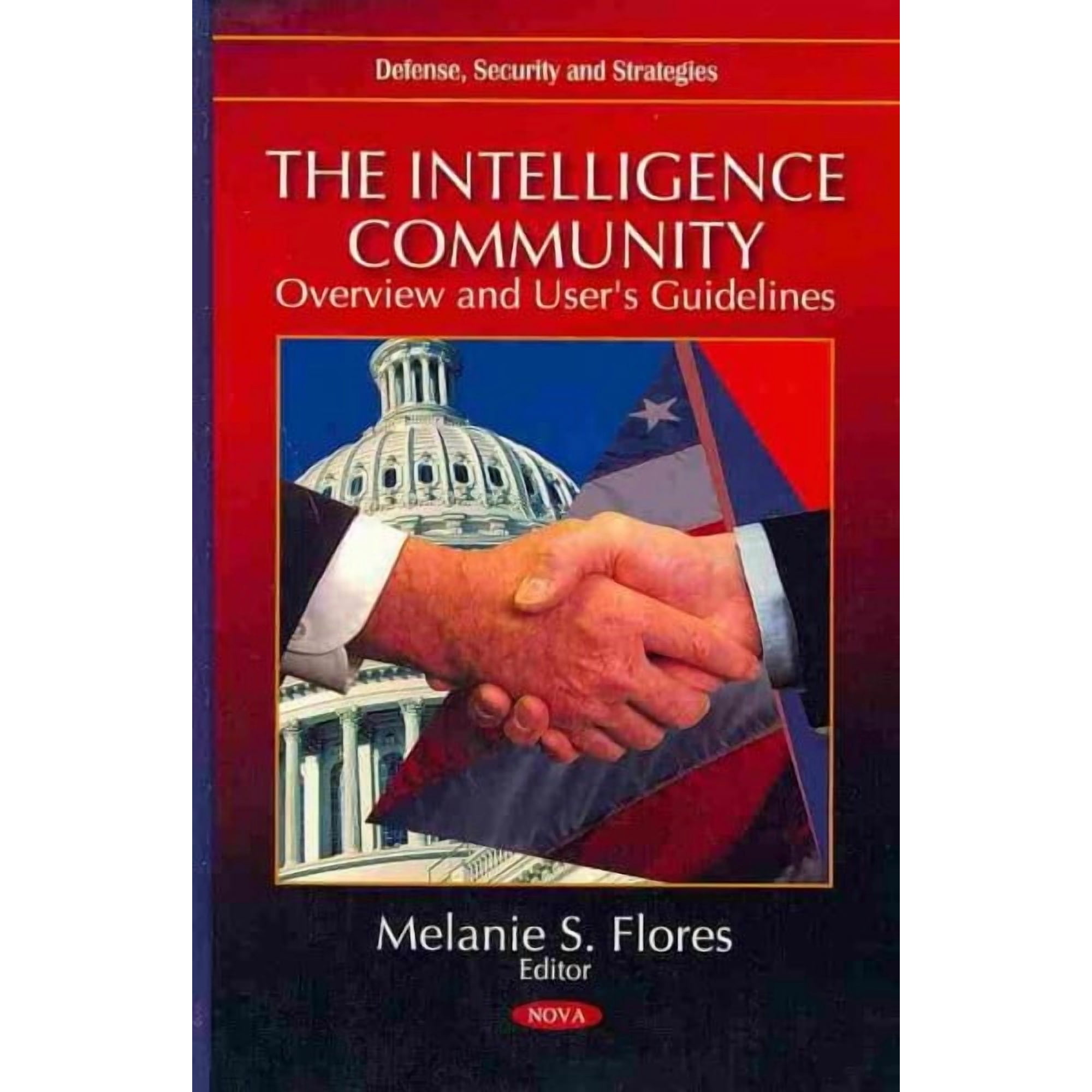 Intelligence Community : Overview and User's Guidelines