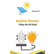Active Power Filter For PV Grid (Paperback)