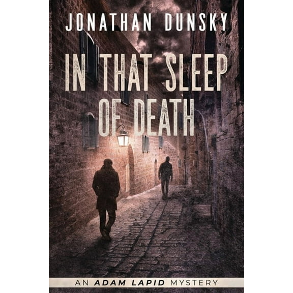Adam Lapid Mysteries In That Sleep of Death, Book 8, (Paperback)