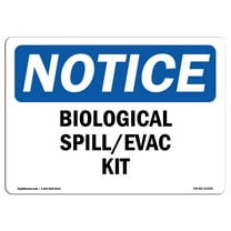 OSHA Notice Signs - Biological Spill Evac Kit | Decal | Protect Your Business, Construction Site, Warehouse & Shop Area |  Made in the USA