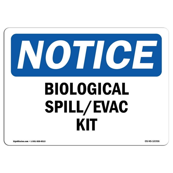 OSHA Notice Signs - Biological Spill Evac Kit | Decal | Protect Your Business, Construction Site, Warehouse & Shop Area |  Made in the USA