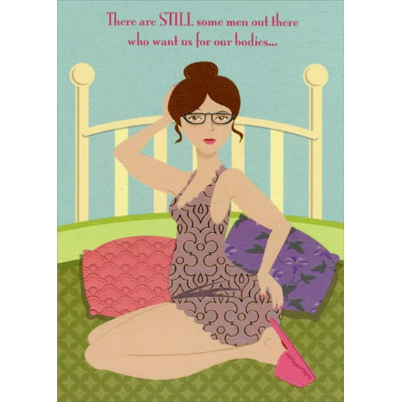 Designer Greetings Men Who Want US For Our Bodies Funny : Humorous Feminine Birthday Card for Her : Woman : Women