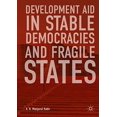 thumbnail image 1 of Development Aid in Stable Democracies and Fragile States, 1 of 4