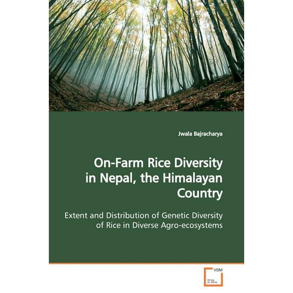 On-Farm Rice Diversity in Nepal, the Himalayan Country (Paperback)