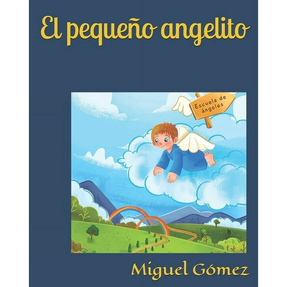 El pequeño angelito, (Paperback)