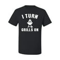 thumbnail image 2 of I Turn Grills On Pop Culture Men's Graphic T-Shirt, Black, Small, 2 of 3