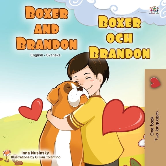 English Swedish Bilingual Collection Boxer and Brandon (English Swedish Bilingual Book for Kids), (Paperback)