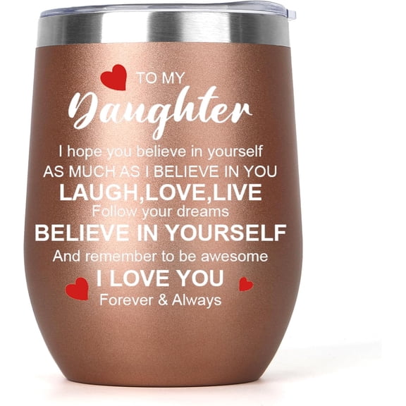 Daughter Birthday Gift - 12oz Insulated Wine Tumbler With Lid - Easter, Inspirational, Cheer Gift for Bonus Daughter From Mom - Rose Gold