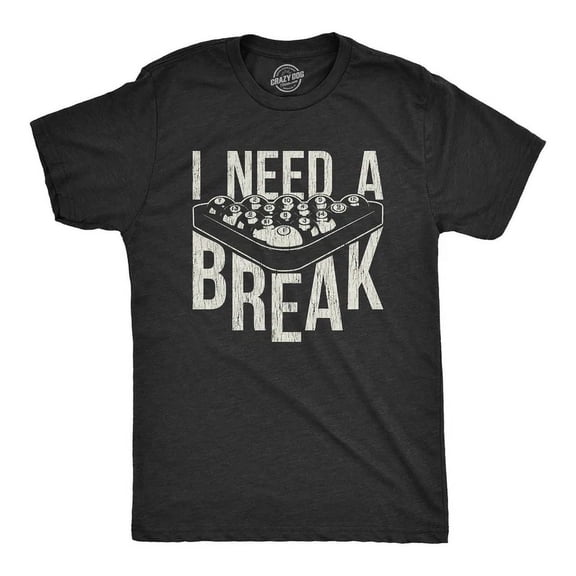 I Need A Break T Shirt Funny Pool Ball Billiards Graphic Tee Unisex S-5XL Hot Trending Shirt, Vintage Birthday Gift