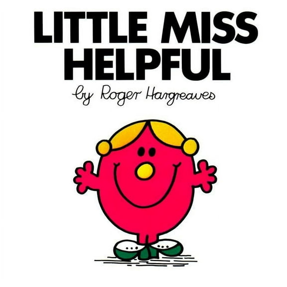Mr. Men and Little Miss Little Miss Helpful, (Paperback)