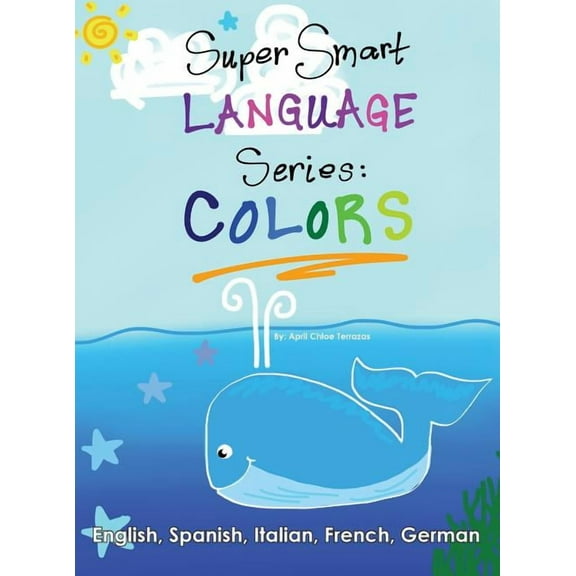 Super Smart Language Series: Colors, (Hardcover)
