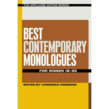 Applause Books Best Contemporary Monologues for Women 18-35 Applause Acting Series Series Softcover by Lawrence