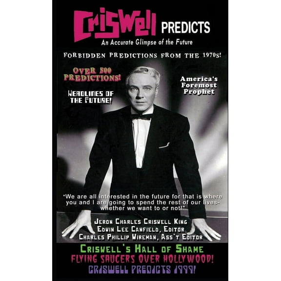 Criswell Predicts an Accurate Glimpse of the Future (hardback), (Hardcover)