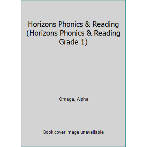 Pre-Owned Horizons Phonics & Reading (Horizons Phonics & Reading Grade 1) (Paperback) 074030321X 9780740303210