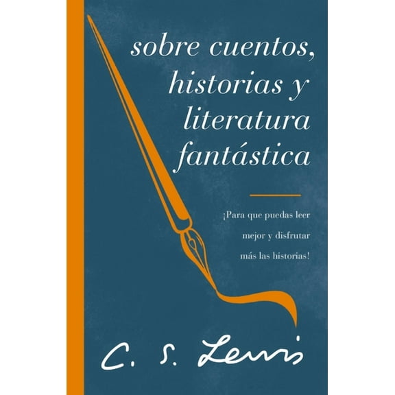 The Sobre cuentos, historias y literatura fant��stica: ��Para que puedas leer mejor y disfru, (Paperback)