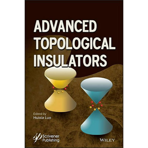 Advanced Topological Insulators, (Hardcover)