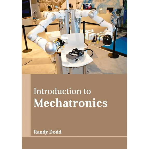 Introduction to Mechatronics, (Hardcover)