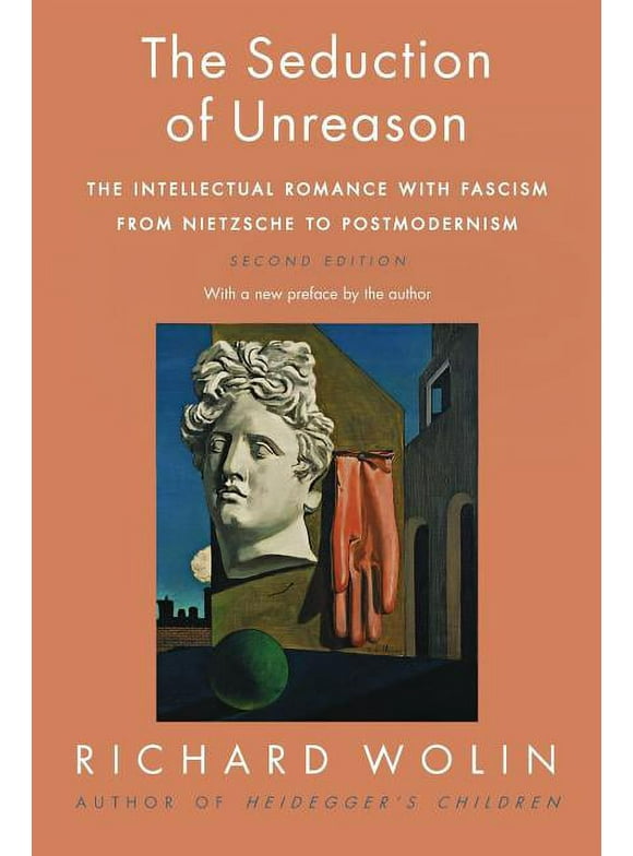 The Seduction of Unreason (Paperback)