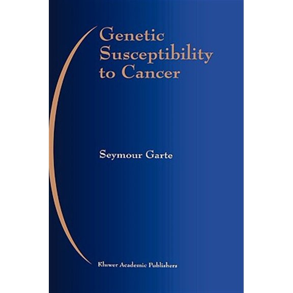 Pre-Owned Developments in Oncology: Genetic Susceptibility to Cancer (Hardcover)