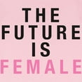thumbnail image 3 of CafePress - Future Is Female T Shirt - Infant T-Shirt, 3 of 4