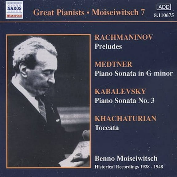 Benno Moiseiwitsch - Plays Rachmaninoff/Medtner/Kabalevsky/Prokofiev/& - Classical - CD