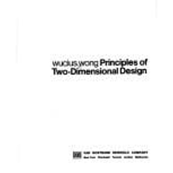 Pre-Owned Principles of Two-Dimensional Design (Paperback) 9780442295653
