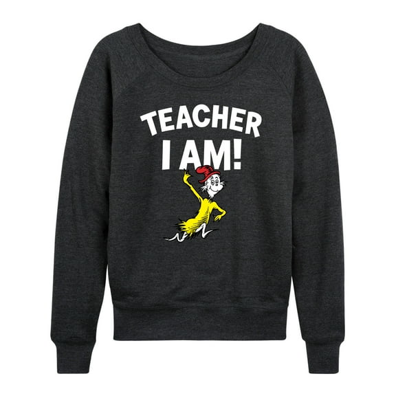 Dr. Seuss - Teacher I Am Sam I Am - Women's Lightweight French Terry Long Sleeve Shirt