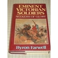 thumbnail image 1 of Pre-Owned Eminent Victorian Soldiers: Seekers of Glory (Hardcover) 0393018849 9780393018844, 1 of 1