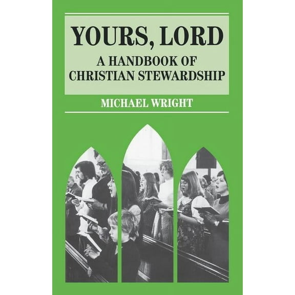 Mowbray Parish Handbooks Yours Lord, (Paperback)