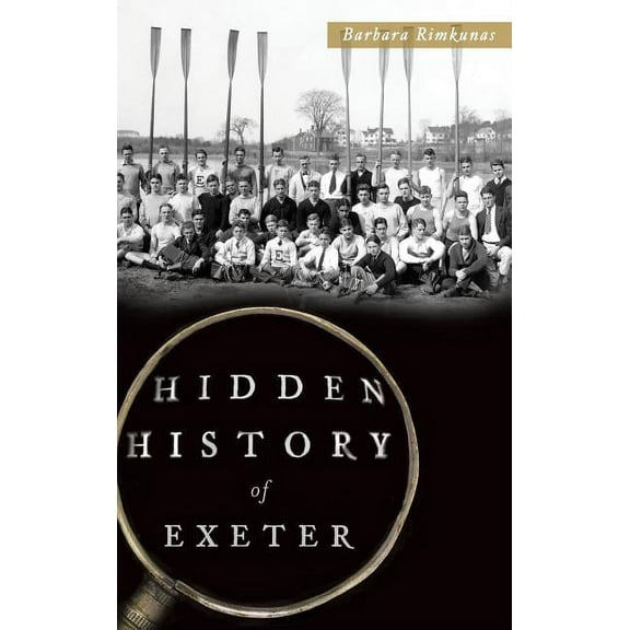 Hidden History of Exeter (Hardcover)