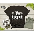 thumbnail image 4 of Funny Retro Big Sister Gift Present For Girl Teenager Women T-Shirt Big Sister Lover Graphic Design T Shirt for Girls Teens Tshirt, 4 of 8