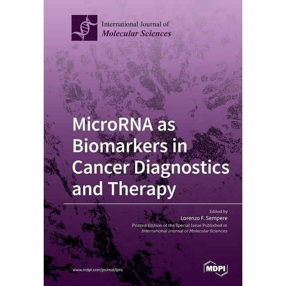 MicroRNA as Biomarkers in Cancer Diagnostics and Therapy, (Paperback)