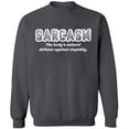thumbnail image 2 of OXI Crewneck Sweatshirt - Sarcasm Defense Against Stupidity, Basic Casual Sweatshirts for Men's and Women Fleece Sweatshirt Long Sleeve - Charcoal Large, 2 of 2