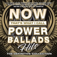 Various Artists - Now 100 Hits Power Ballads / Various - CD - Walmart.com