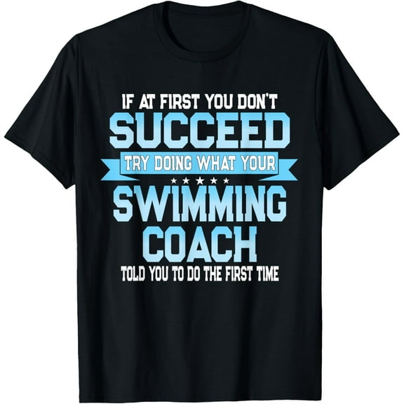Exquisite and comfortable-Fun Swimming Coach Meme - Funny Swimmer Saying T-Shirt