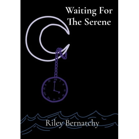 Waiting For The Serene, (Paperback)