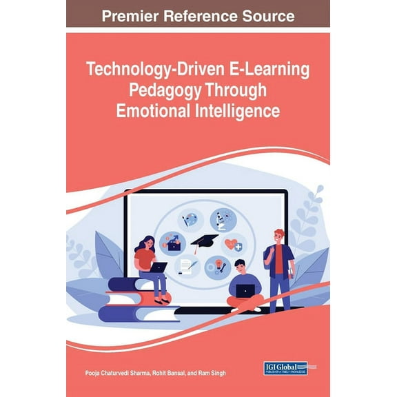 Technology-Driven E-Learning Pedagogy Through Emotional Intelligence, (Hardcover)